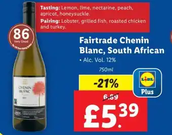 Lidl Fairtrade Chenin Blanc, South African 750 ml offer