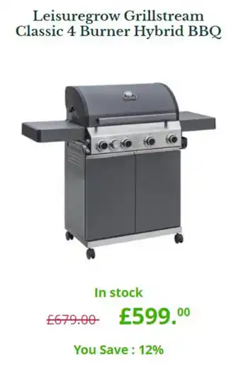 Van Hage Leisuregrow Grillstream Classic 4 Burner Hybrid BBQ offer