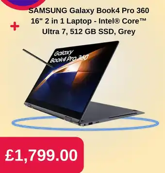 Currys PC World SAMSUNG Galaxy Book4 Pro 360 16" 2 in 1 Laptop - Intel® Core™ + Ultra 7, 512 GB SSD, Grey offer