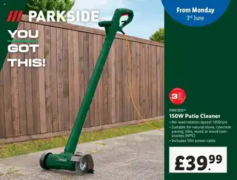 Lidl PARKSIDE 150W Patio Cleaner offer