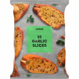 Iceland Iceland 10 Garlic Slices 260g offer