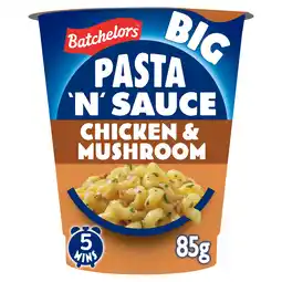 Iceland Batchelors Big Pasta 'n' Sauce Chicken & Mushroom Flavour Instant Pasta Pot 85g offer