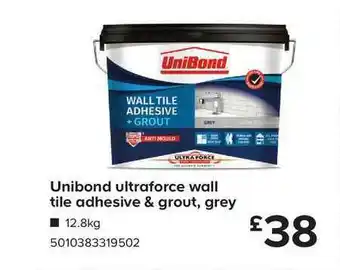 TradePoint Unibond Ultraforce Wall Tile Adhesive & Grout, Grey offer