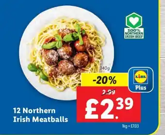 Lidl 12 Northern Irish Meatballs offer
