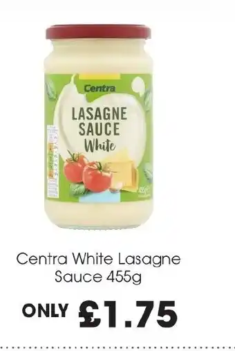 Centra Centra White Lasagne Sauce 455g offer