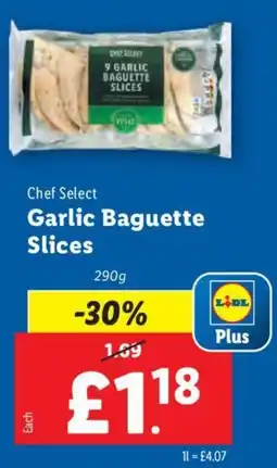 Lidl Chef Select Garlic Baguette Slices offer