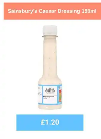 Sainsbury's Sainsbury's Caesar Dressing 150ml offer