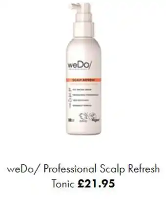 GHD weDo/ Professional Scalp & Refresh Tonic offer