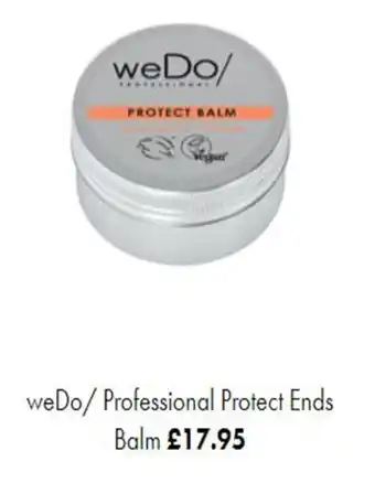 GHD weDo/ Professional Protect Ends Balm offer
