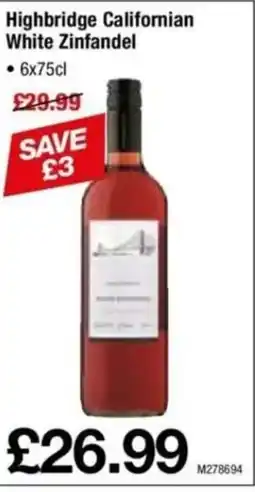 Makro Highbridge Californian White Zinfandel offer