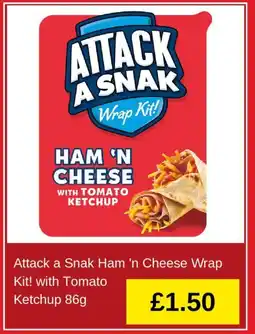 Iceland Attack a Snak Ham 'n Cheese Wrap Kit! with Tomato Ketchup 86g offer