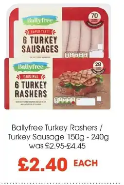 Ballyfree Turkey Rashers / Turkey Sausage 150g - 240g