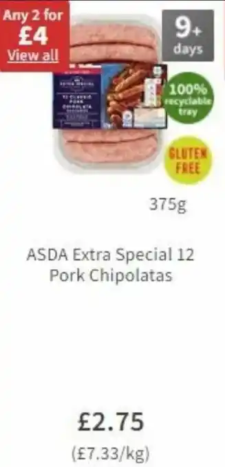 Asda ASDA Extra Special 12 Pork Chipolatas 375g offer
