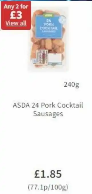 Asda ASDA 24 Pork Cocktail Sausagesg offer