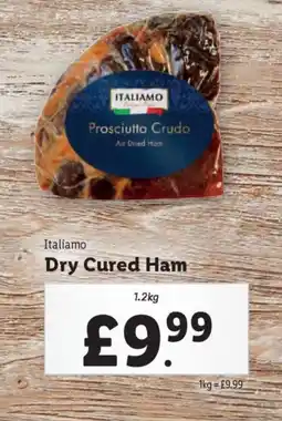 Lidl ITALIAMO Dry Cured Ham offer