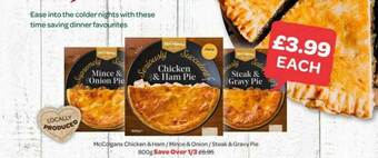 Spar Mccolgans Chicken & Ham -mince & Onion- Steak & Gravy Pie offer