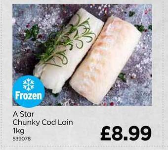 Bestway A Star Chunky Cod Loin offer