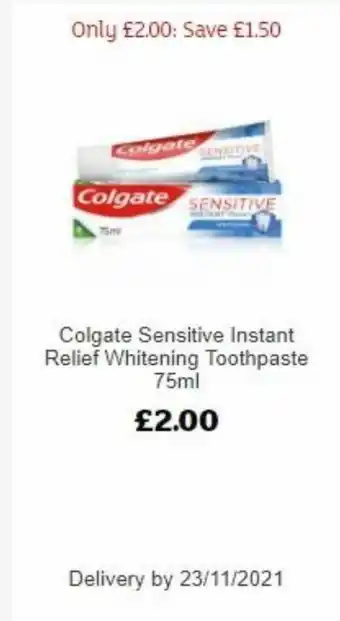 Sainsbury's Colgate Sensitive Instant Relief whitening Tootpaste 75ml offer