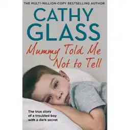 Asda Paperback Mummy Told Me Not to Tell by Cathy Glass offer