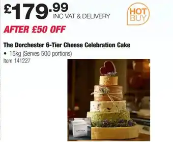 Costco The Dorchester 6-Tier Cheese Celebration Cake offer