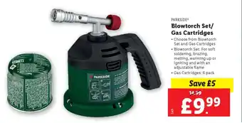 Lidl PARKSIDE Blowtorch Set/ Gas Cartridges offer