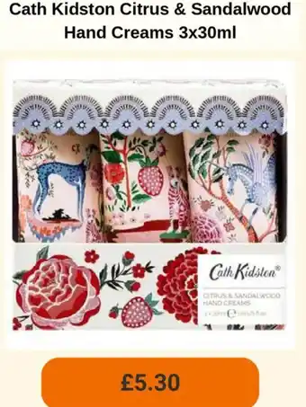 Sainsbury's Cath Kidston Citrus & Sandalwood Hand Creams offer