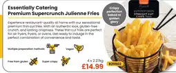 Bestway Essentially Catering Premium Supercrunch Julienne Fries offer