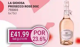 Bestway LA GIOIOSA Prosecco rose doc offer