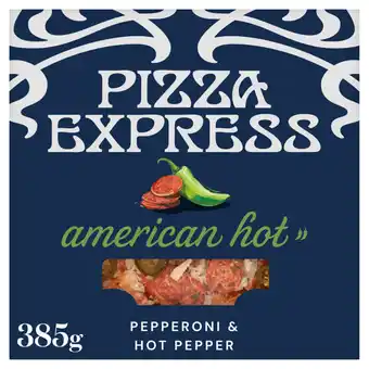 Asda Pizza Express American Hot 385g offer