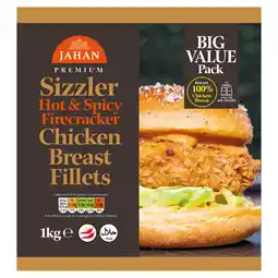 Iceland Jahan Premium Hot & Spicy Firecracker Sizzler Chicken Breast Fillets 1kg offer