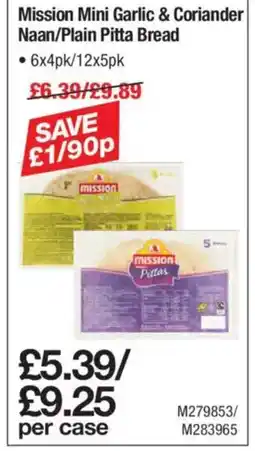 Makro Mission Mini Garlic & Coriander Naan/Plain Pitta Bread offer