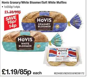 Makro Hovis Granary/White Bloomer/Soft White Muffins offer