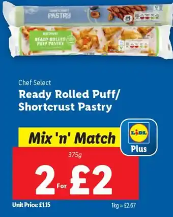 Lidl Chef Select Ready Rolled Puff/ Shortcrust Pastry offer