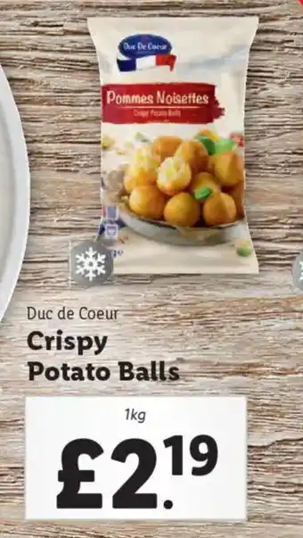 Lidl Duc de Coeur Crispy Potato Balls offer