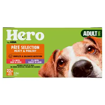 Asda Hero by ASDA Adult Dog Food Pâté Selection Meaty & Poultry 22 x 150g Trays offer