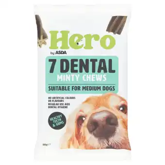 Asda Hero by ASDA 7 Dental Minty Chews Suitable For Medium Dogs 180g offer