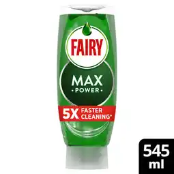 Asda Fairy Max Power Washing Up Liquid Original 545ML offer