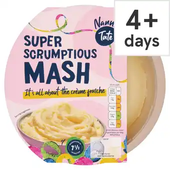 Tesco Nanna Tate Super Scrumptious Mash 400g offer