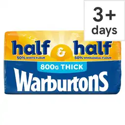 Tesco Warburtons Half & Half Thick Bread 800G offer