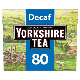 Tesco Yorkshire Decaffeinated 80 Teabags 250G offer