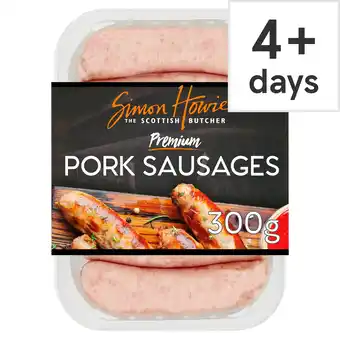 Tesco Simon Howie Premium Pork Sausages 300G offer