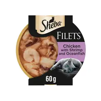 Tesco Sheba Fillets Wet Cat Food Tray with Chicken & Fish in Gravy 60g offer