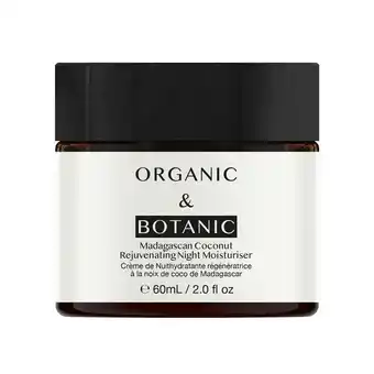 Tesco Organic & Botanic Madagascan Coconut Rejuvenating Night Moisturiser 60ml offer