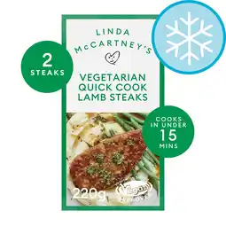 Tesco Linda McCartney's Quick Cook 2 Vegetarian Lamb Steaks 220g offer