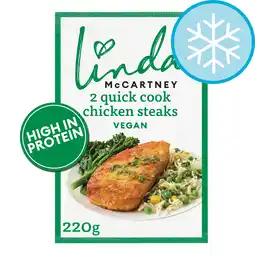 Tesco Linda McCartney's Quick Cook 2 Vegetarian Chicken Steaks 220g offer