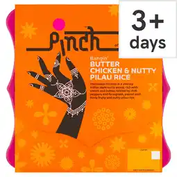 Tesco Pinch Bangin’ Butter Chicken & Nutty Pilau Rice 400g offer