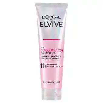 Tesco L'Oreal Paris Elvive Glycolic Gloss Conditioner 150ml offer