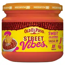 Tesco Old El Paso Salsa Dip Street Vibes Sweet Jalapeno 335G offer