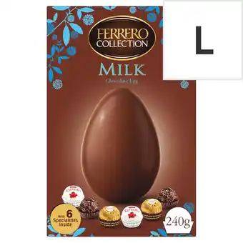 Tesco Ferrero Collection Milk Chocolate Egg 240G offer