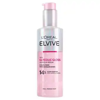 Tesco L'Oreal Paris Elvive Glycolic Gloss Leave-In Serum 150ml offer